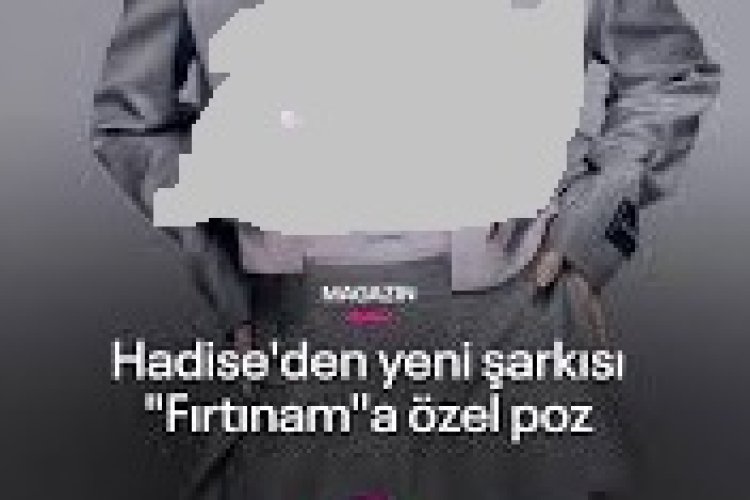 Hadise - Fırtınam şarkı sözleri