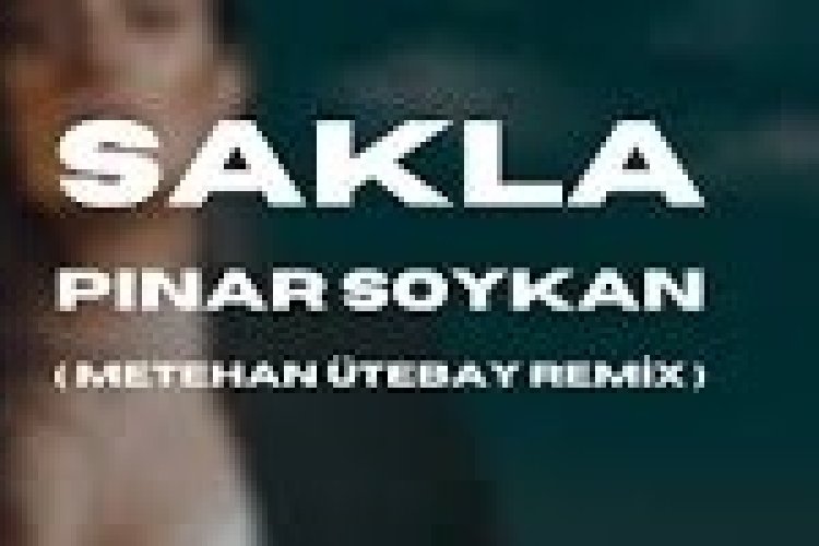 Pınar Soykan Sakla şarkı sözleri