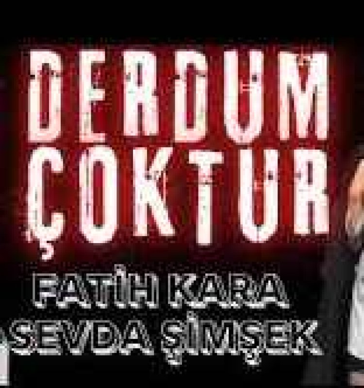 Fatih Kara - Sevda Şimşek - Derdum Çoktur şarkı sözleri