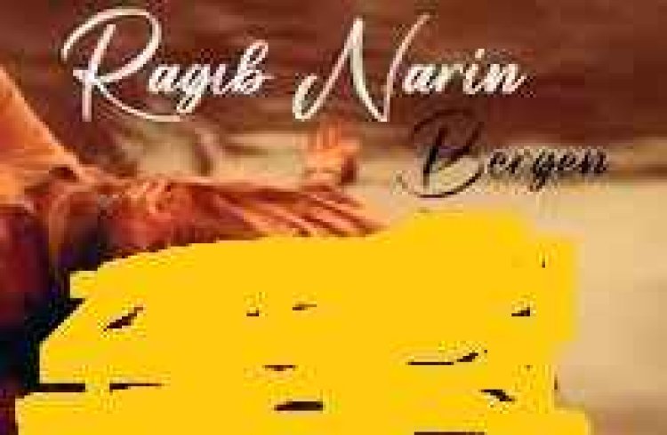 Ragıb Narin - Bergen şarkı sözleri