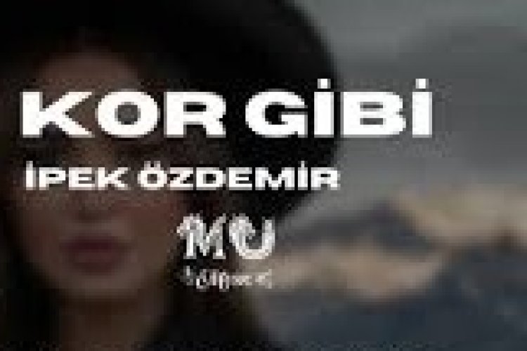 İpek Özdemir - Kor Gibi şarkı sözleri