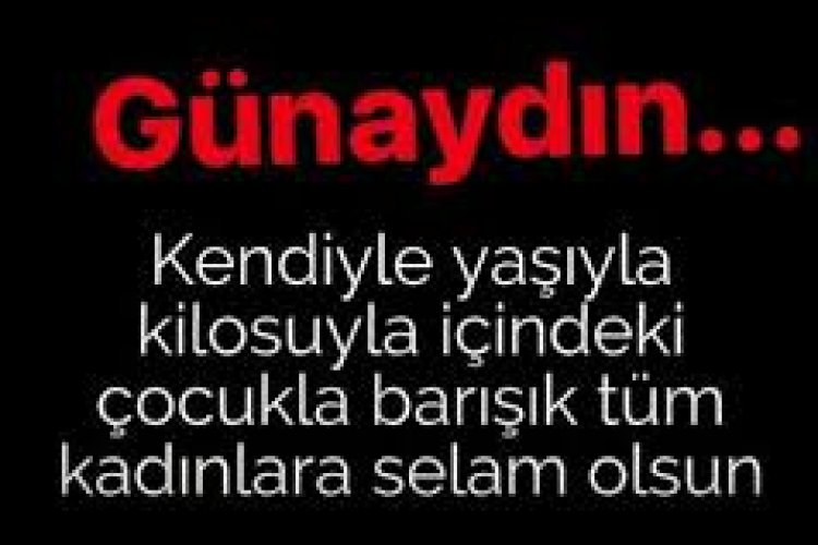 Günaydınlar kendisiyle barışıklar