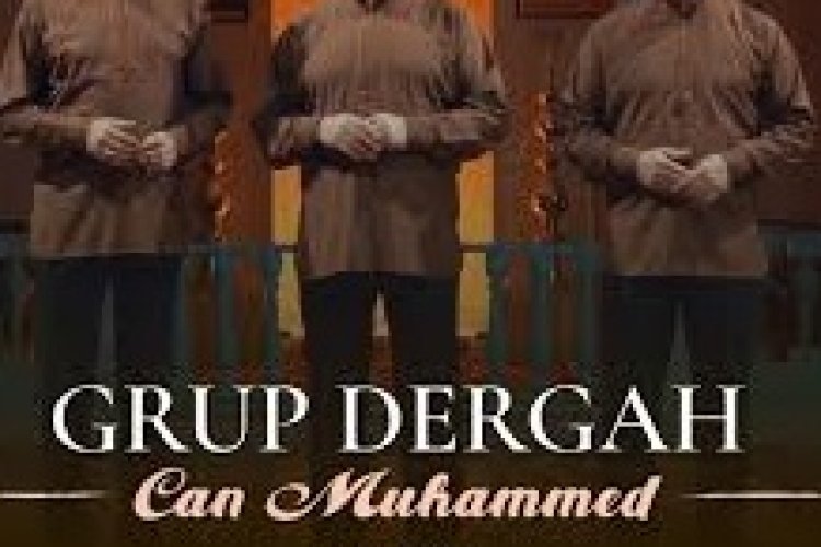 Grup Dergah - Can Muhammed (S.A.V) ilahi sözleri