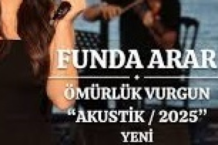 Funda Arar Ömürlük Vurgun şarkı sözleri