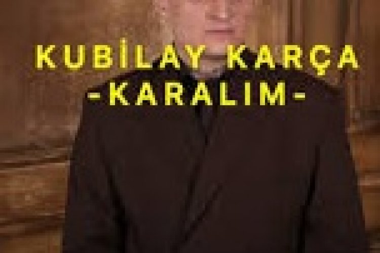 Kubilay Karça - Karalım şarkı sözleri