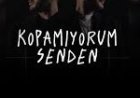 ZAAF Kopamıyorum Senden şarkı sözleri