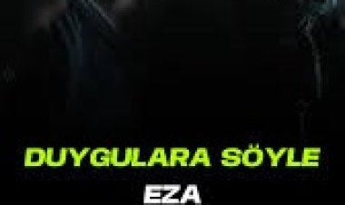 Eza - Duygulara Söyle şarkı sözleri