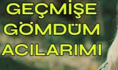 DEMET ELLOO - Geçmişe Gömdüm Acılarımı