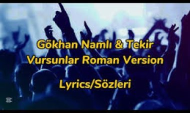 Gökhan Namlı tekir‬ Vursunlar şarkı sözleri