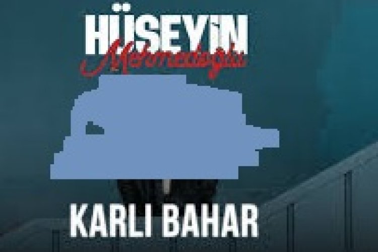 Hüseyin Mehmedoğlu Karlı Bahar şarkı sözleri