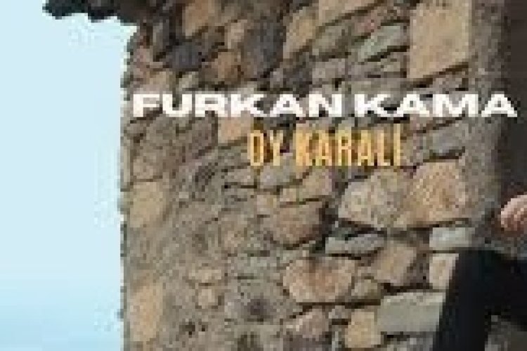 Furkan Kama - Oy Karali şarkı sözleri