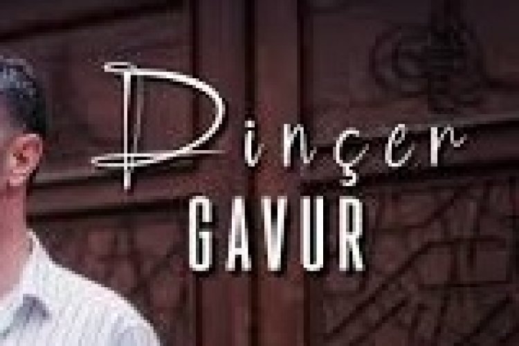 Dinçer Gavur dinle indir şarkı sözleri