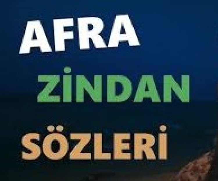 Afra - Zindan şarkı sözleri