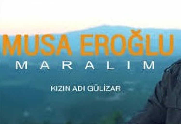 MUSA EROĞLU KIZIN ADI GÜLİZAR ŞARKI SÖZLERİ