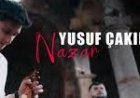 Yusuf Çakır - Nazar