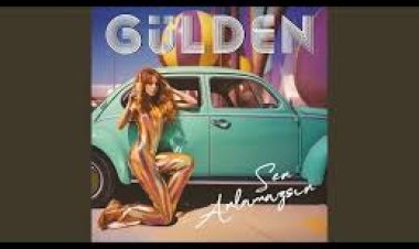 Gülden Sen Anlamazsın şarkı sözleri