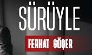 Ferhat Göçer  Sürüyle şarkı sözleri