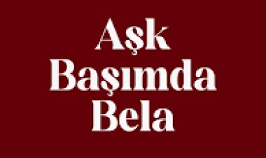 Elif Buse Doğan Aşk Başımda Bela sözleri