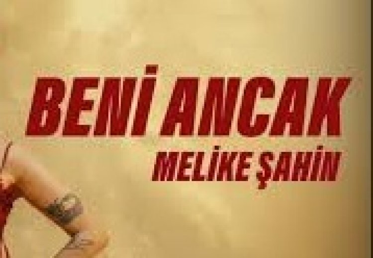 Beni Ancak şarkı sözleri