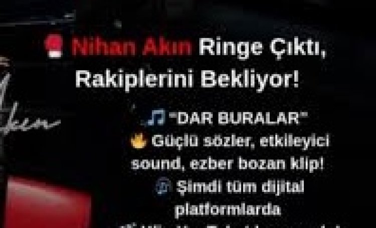 Nihan Akın - Dar Buralar şarkı sözleri