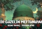 Bir Güzelin Meftunuyam | Sedat Toktaş & Rıdvan Böke