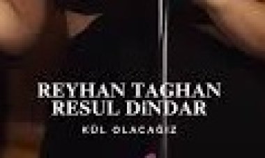 Kimbureyhan - Resul Dindar - Kül Olacağız şarkı sözleri