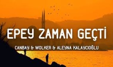 Canbay Wolker Aleyna Kalaycıoğlu Epey Zaman Geçti