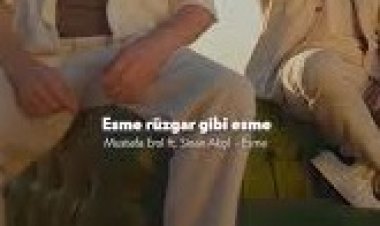 Mustafa Erol Sinan Akçıl - Esme Şarkı Sözleri