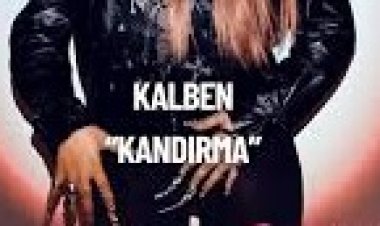 Kalben Kandırma şarkı sözleri