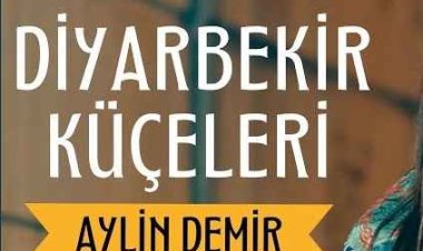 Aylin Demir - DİYARBEKİR KÜÇELERİ