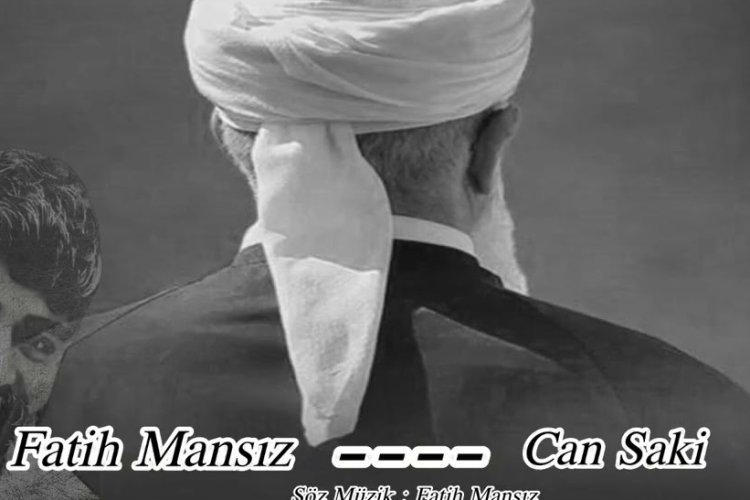 Fatih Mansız - Can Saki ilahi sözleri