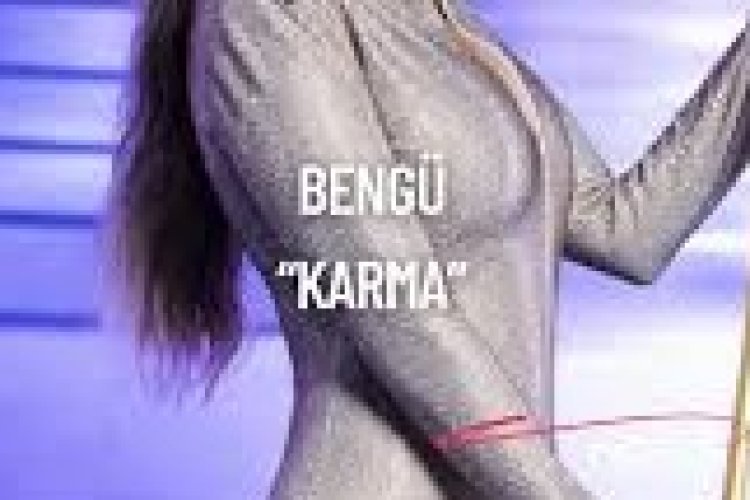 Bengü 'Karma' Şarkı Sözleri;
