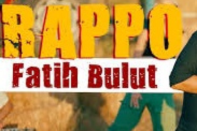 Fatih Bulut Rappo şarkı sözleri