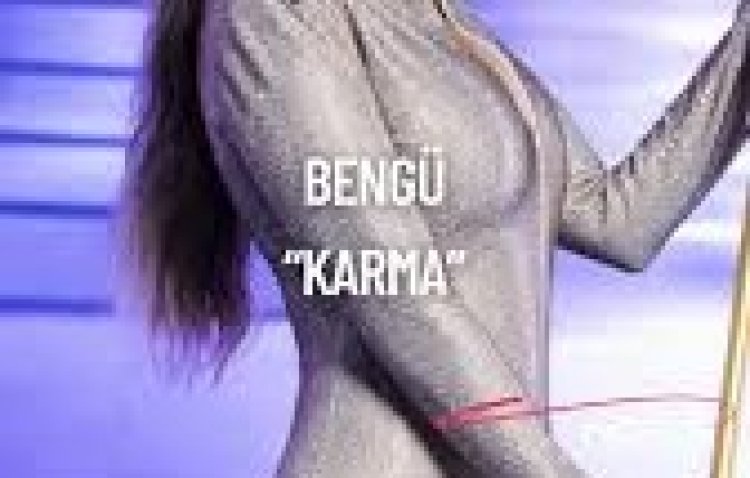 Bengü 'Karma' Şarkı Sözleri;