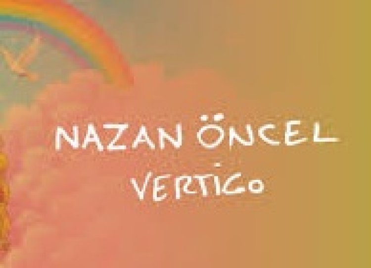 Nazan Öncel - Vertigo şarkı sözleri