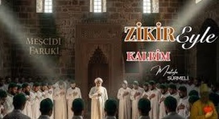 Zikir Eyle Kalbim | Mustafa Sürmeli ilahi sözleri
