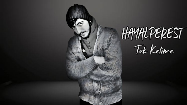 Hayalperest - Tek Kelime
