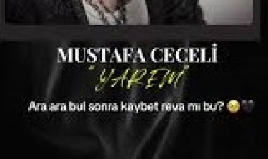 Mustafa Ceceli Yarem şarkı sözleri