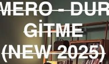 MERO DUR GITME şarkı sözleri
