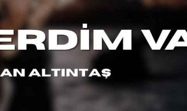 Sevcan Altıntaş Derdim Var şarkı Sözleri