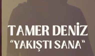 Tamer Deniz Yakıştı Sana Şarkı Sözleri