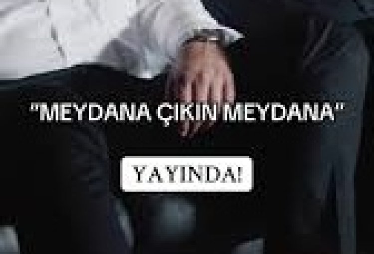 Şenol Evgi Meydana Çıkın Meydana Şarkı Sözleri