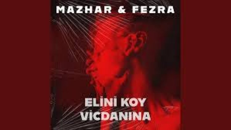 Mazhar Fezra - Elini Koy Vicdanına şarkı sözleri
