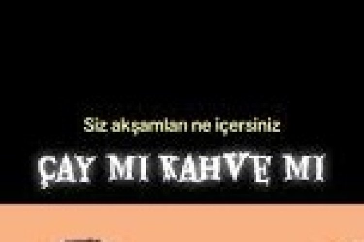 Çay mı Kahve mi Yurtseven Kardeşler şarkı sözleri