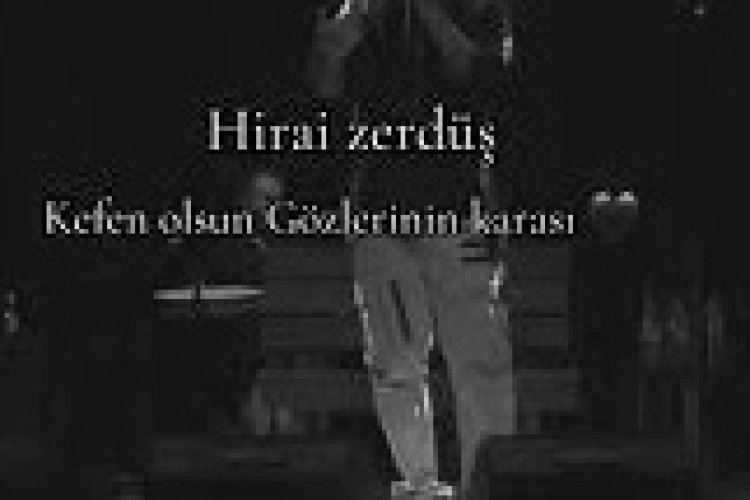 HiraiZerdüş | Gözlerinin karası şarkı sözleri