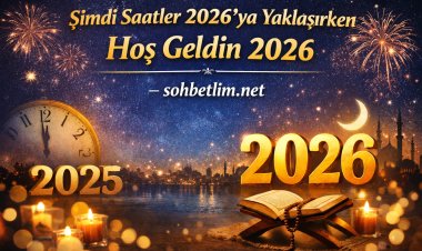 2026’ya Yaklaşırken