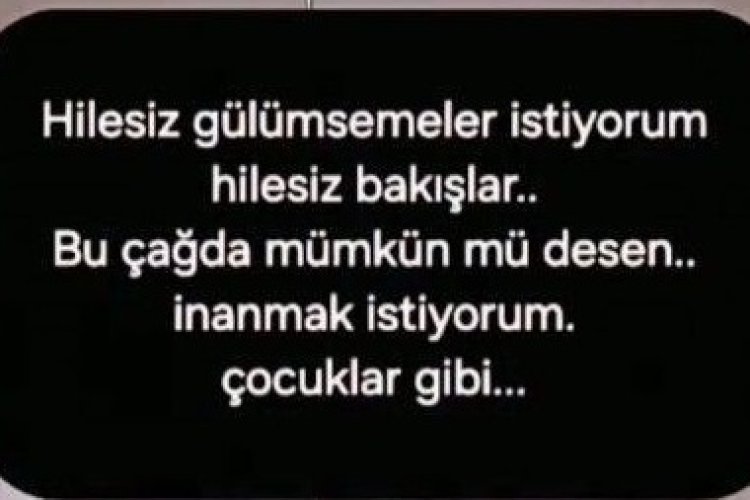 Kolay Kolay Kimseyle Dertleşmem