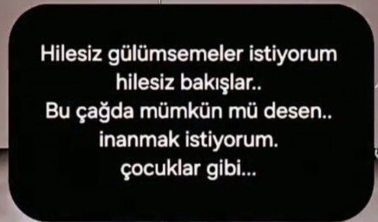 Kolay Kolay Kimseyle Dertleşmem