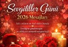 2026 Sevgililer Günü Mesajları ve Aşk Sözleri