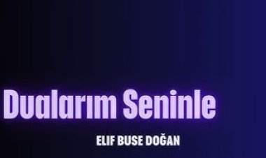 Elif Buse Doğan - Dualarım Seninle
